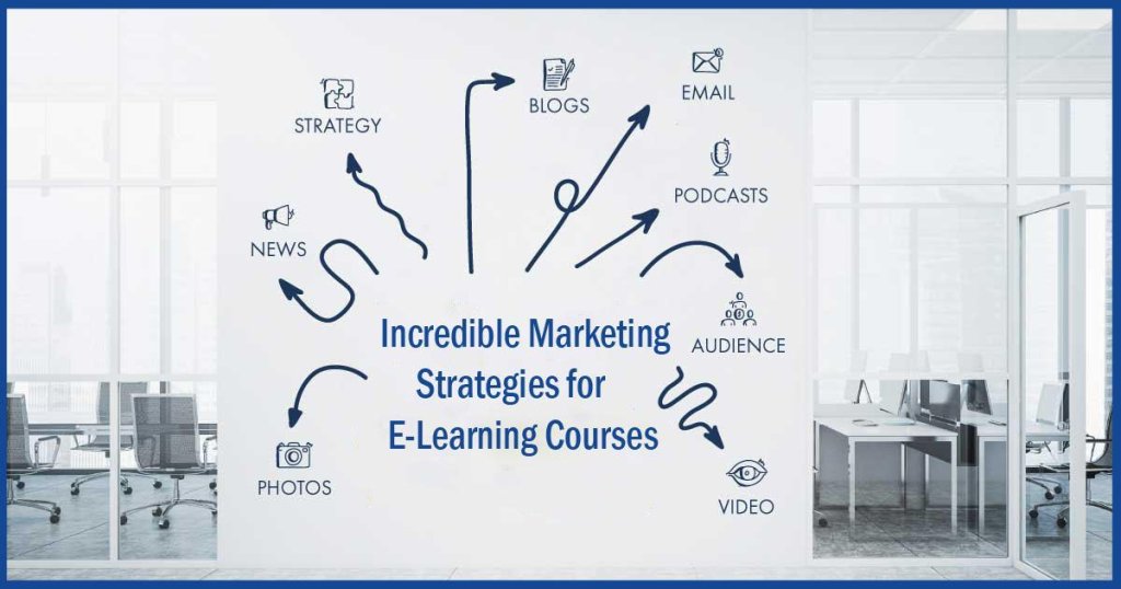 marketing strategies for E-Learning courses